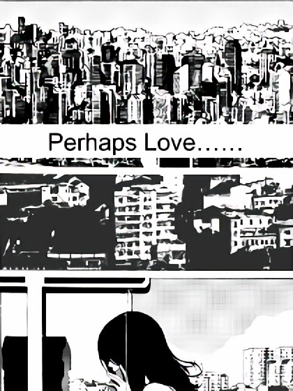 Perhaps Love漫画