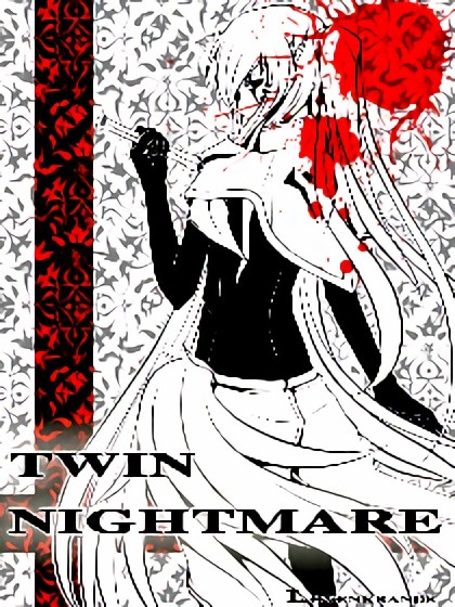 TWIN NIGHTMARE漫画