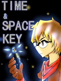 TIME ＆ SPACE KEY漫画