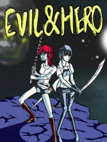 EVIL＆HERO漫画