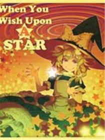 When You Wish Upon A STAR漫画