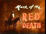 Mask of the Red Death漫画