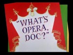 What's Opera, Doc?漫画