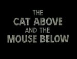 The Cat Above and the Mouse Below漫画