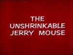 The Unshrinkable Jerry Mouse漫画