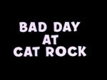 Bad Day at Cat Rock漫画