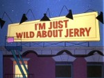 I'm Just Wild About Jerry漫画