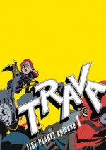 Trava: Fist Planet漫画