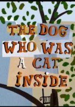 The Dog Who Was a Cat Inside漫画