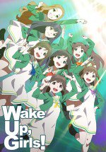 Wake Up, Girls!漫画