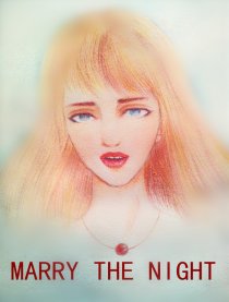 Marry the night漫画