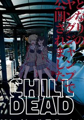 CHILL DEAD