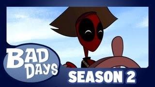 Bad Days Season 2