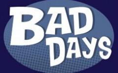 Bad Days Season 3