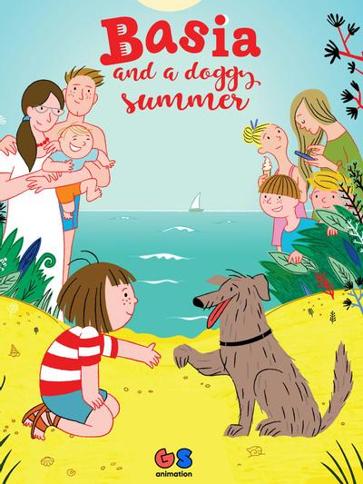 Basia and a Dog­gy Summer