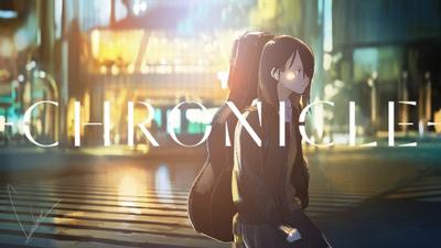 CHRONICLE「宇宙」预告篇 动画映像